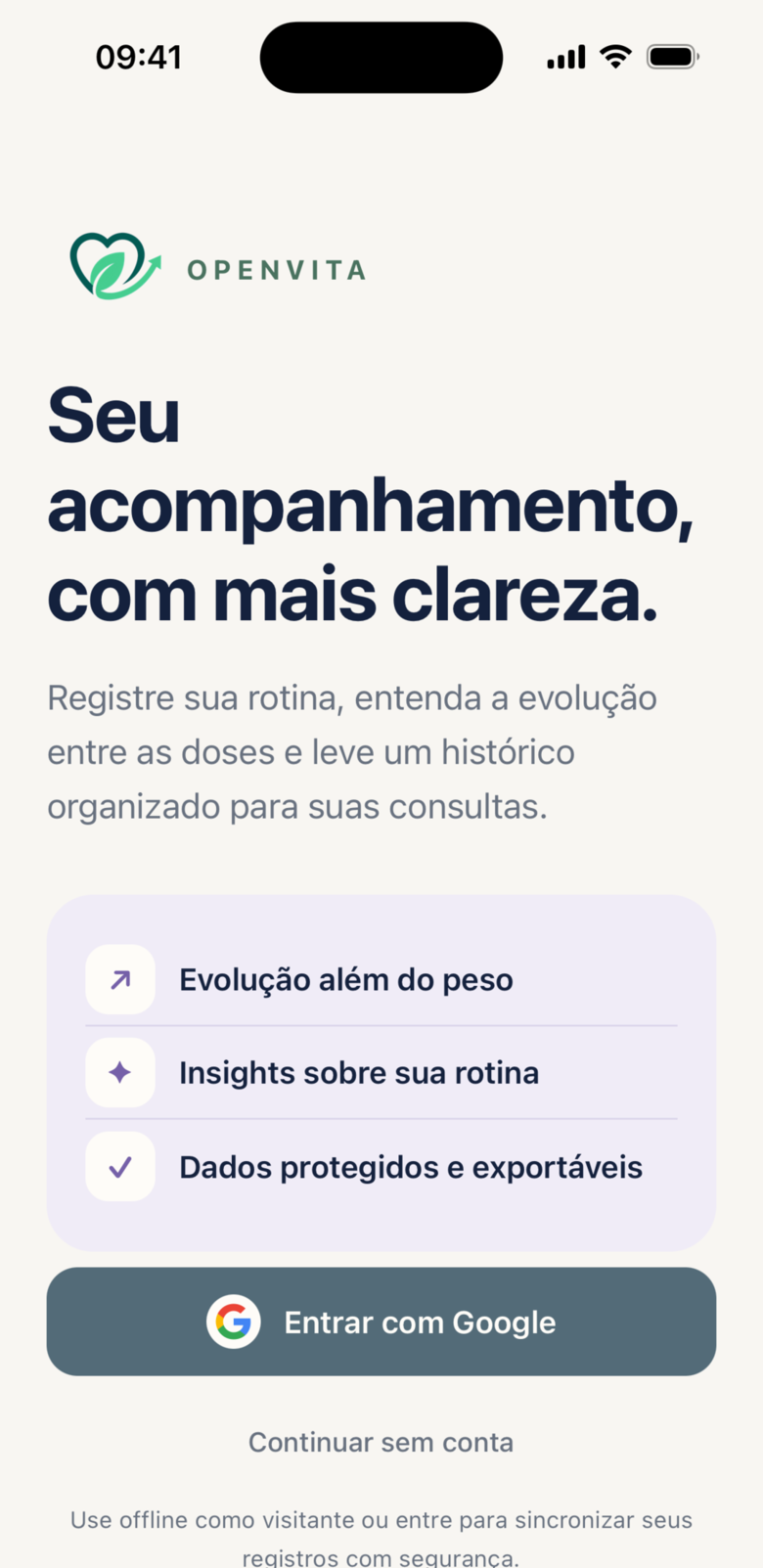 Tela de entrada do OpenVita com opção de continuar sem conta
